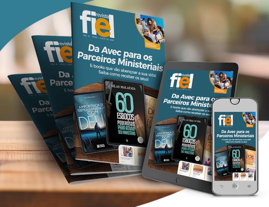 Clique e leia gratuitamente a Revista Fiel de julho