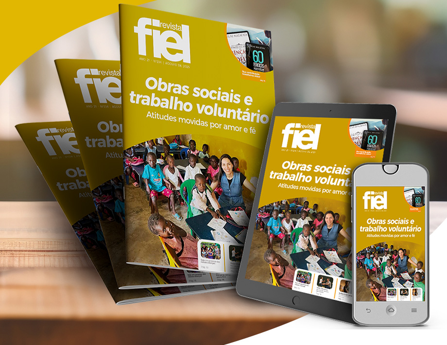 Leia a Revista Fiel de agosto